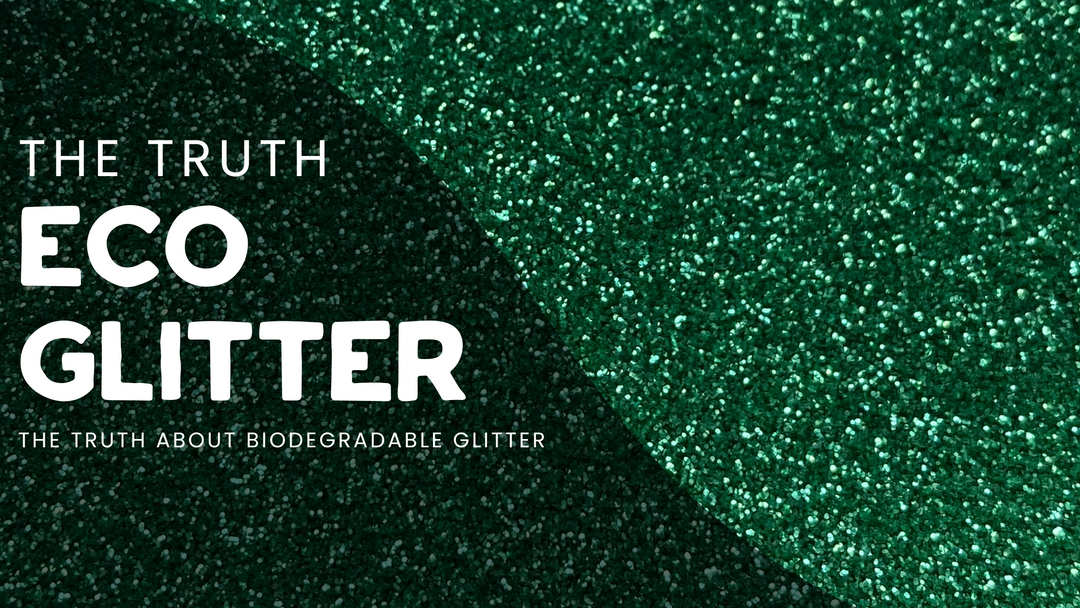 The truth about Biodegradable Glitter - Luminosity Glitter
