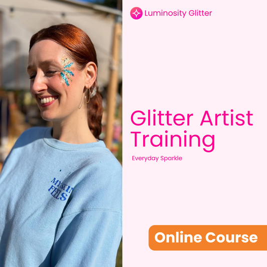 Woman with glitter on her face, promotional banner for Luminosity Glitter's Glitter Artist Training online course.